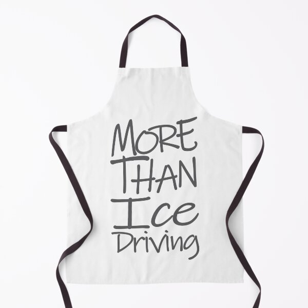 Item preview, More Than Ice Driving The Perfect Way to Show how much you love the adventure designed and sold by YAHIA-14.