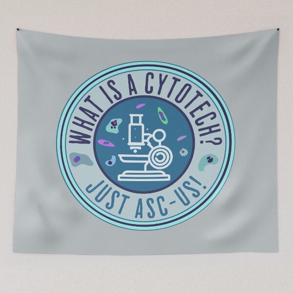 Item preview, Cytotechnologist cytotech cytology ascus asc-us cell biology designed and sold by HaggisVitae.
