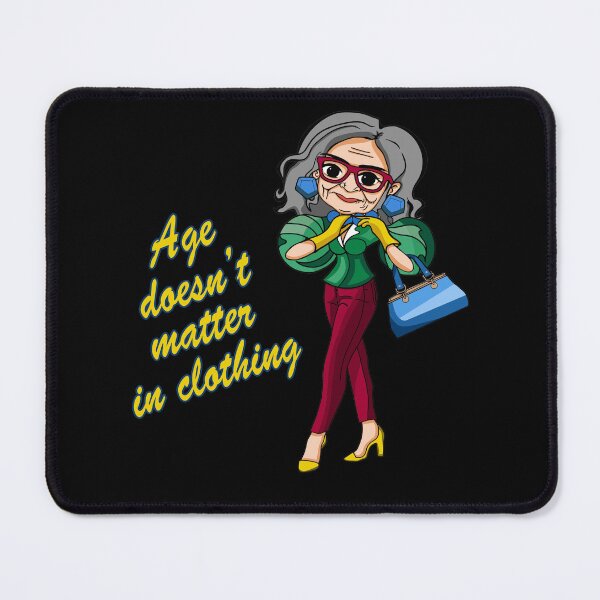 Item preview, Age doesn't matter in clothing designed and sold by Tiszert.