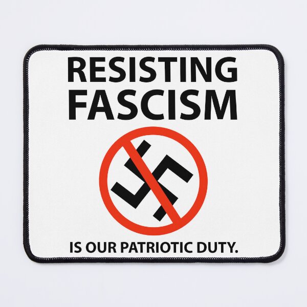 Item preview, Resisting fascism is our patriotic duty  designed and sold by Rachel the Artist .