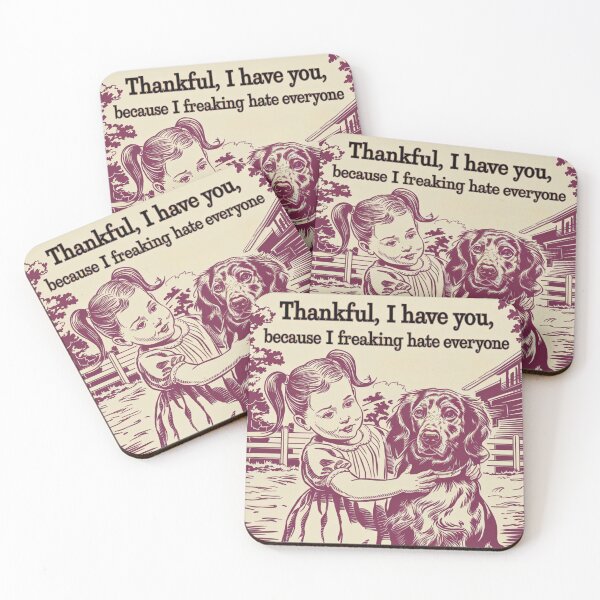Item preview, Thankful I have you you because i hate everyone designed and sold by FitEnvy.