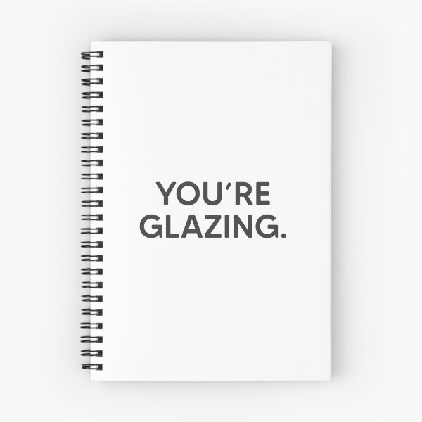 Item preview, You're Glazing. designed and sold by mantrasupply.