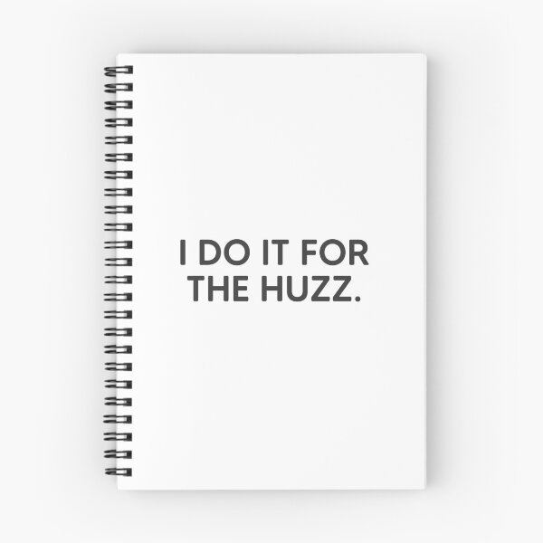 Item preview, I Do It For The Huzz. designed and sold by mantrasupply.