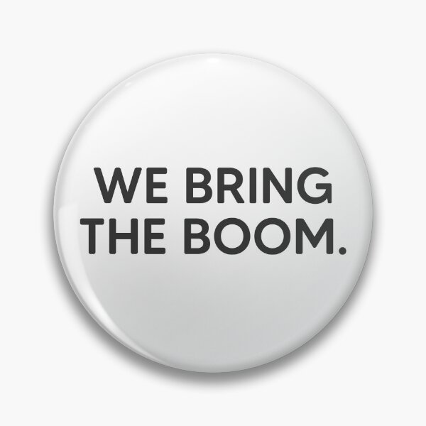 Item preview, We Bring The Boom. designed and sold by mantrasupply.
