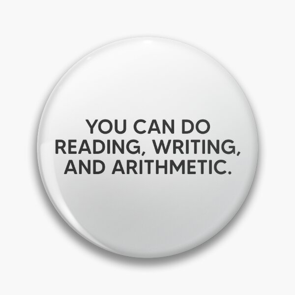 Item preview, You Can Do Reading, Writing, Arithmetic. designed and sold by mantrasupply.