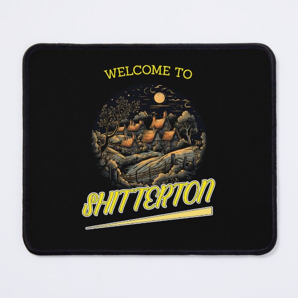 Item preview, Welcome to Shitterton designed and sold by MrBigDrip.