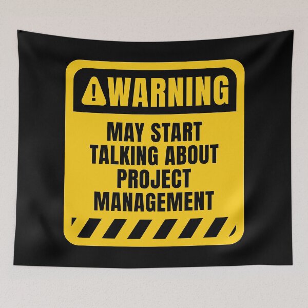 Item preview, May Start Talking About Project Management designed and sold by MaryAller.