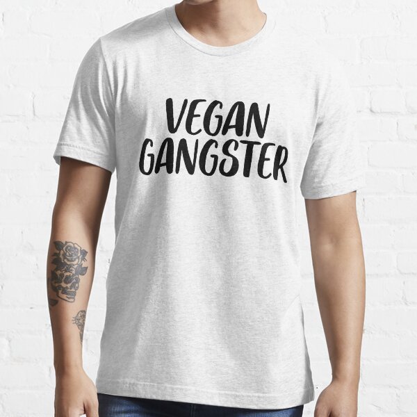 "Vegan Gangster Vegetarian Food Vegetables" Tshirt by StrangeStreet