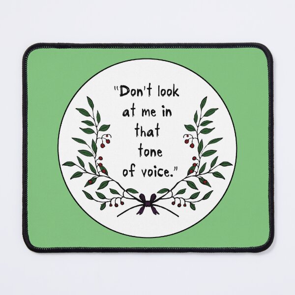 Item preview, Don't Look at Me in That Tone of Voice designed and sold by Ctrl-ART-Del Theatre.