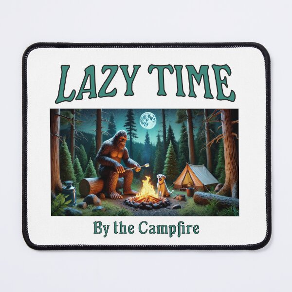 Item preview, Lazy Time by the Campfire - Bigfoot and Dog Roasting Marshmallows Design designed and sold by MarketMavenGift.
