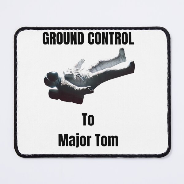 Item preview, Major Tom, Are you there? designed and sold by Xavier's Place.