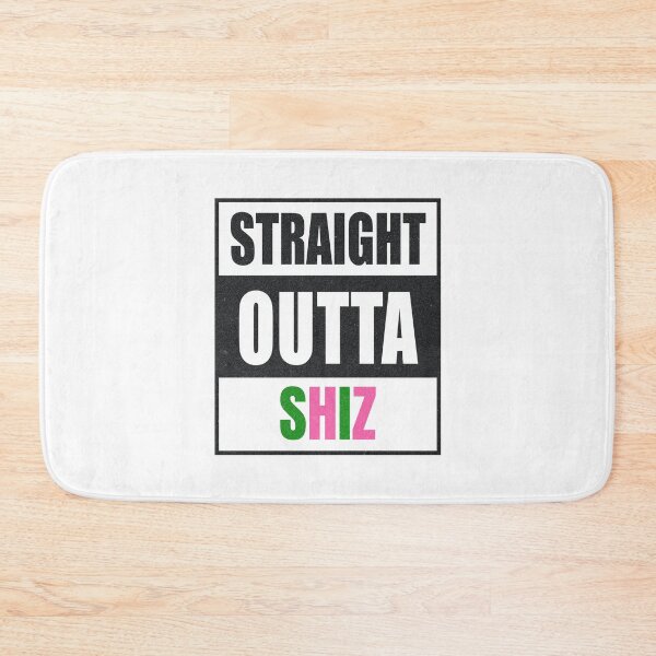 Item preview, Straight Outta Shiz designed and sold by Caring Hearts.