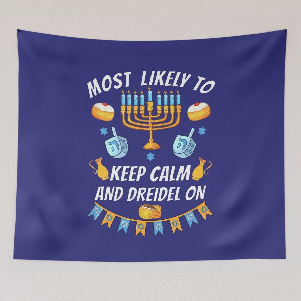Item preview, Most Likely To Keep Calm And Dreidel On | Funny Family Matching Outfit | Hanukkah Chanukkah, Hanukah, Hanuka Graphic designed and sold by Made by Tamar.