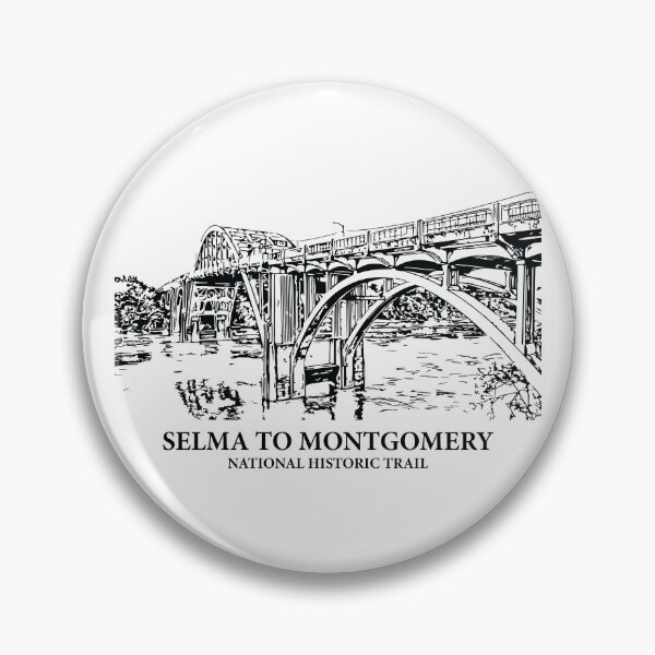 Item preview, Selma to Montgomery National Historic Trail designed and sold by Lakeric Cityscapes.