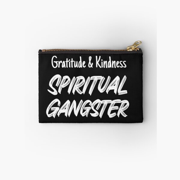 Item preview, Gratitude & Kindness Spiritual Gangster designed and sold by ArtitudePrintLb.