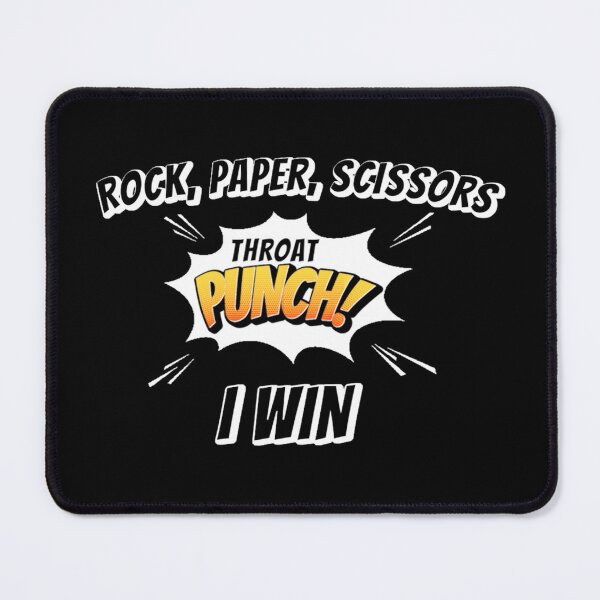 Item preview, Rock Paper Scissors Throat Punch I Win designed and sold by TinysKaden.