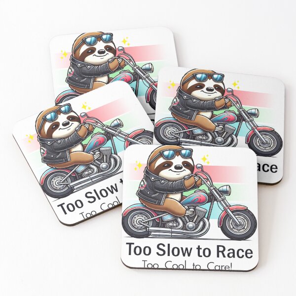 Item preview, Cool Sloth Motorcycle T-Shirt Design - "Too Slow to Race, Too Cool to Care" designed and sold by HAFIZ-DP.