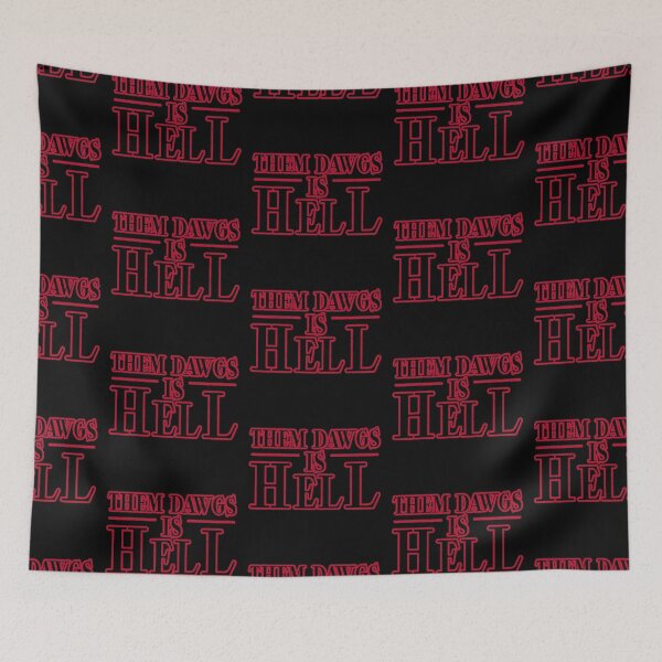 Item preview, them dawgs is hell designed and sold by TinysKaden.