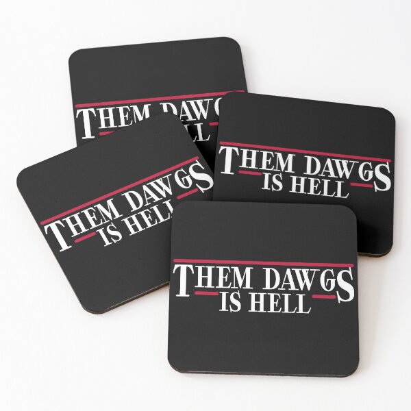 Item preview, them dawgs is hell designed and sold by TinysKaden.