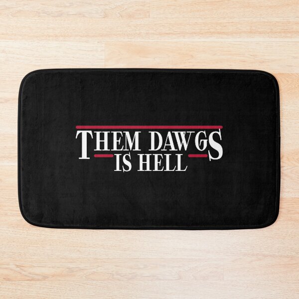 Item preview, them dawgs is hell designed and sold by TinysKaden.