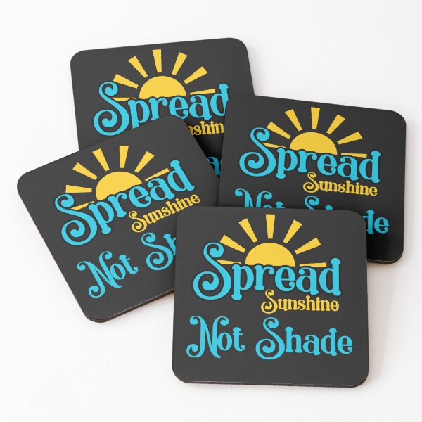 Item preview, Spread Sunshine Not Shade designed and sold by AlienOccupation.
