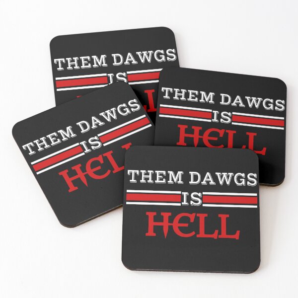 Item preview, them dawgs is hell designed and sold by TinysKaden.