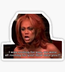 Tyra Banks is rooting for YOU Sticker