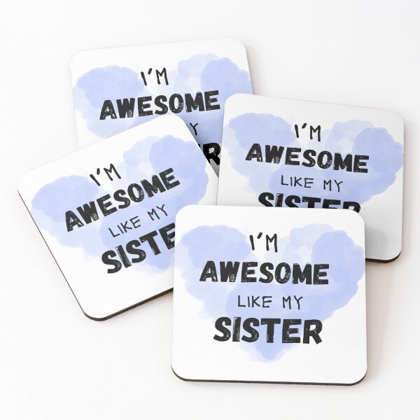 Item preview, Awesome like Sister designed and sold by KJGHeadRowdy.