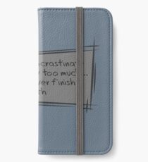 Procrastination iPhone Wallet/Case/Skin