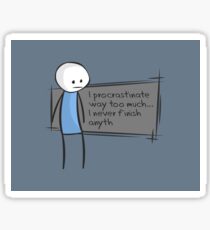 Procrastination Sticker