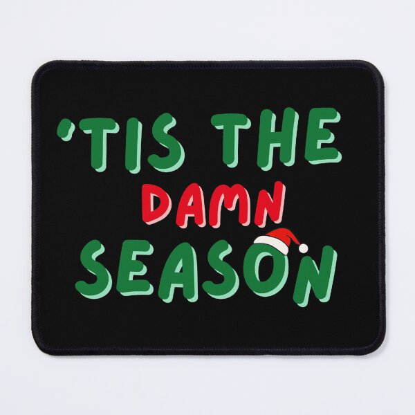 Item preview, 'tis the season damn Christmas designed and sold by martirush.