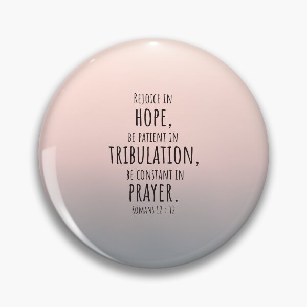 Item preview, Romans 12 : 12 - Rejoice in hope - bible passage designed and sold by JF Designs.