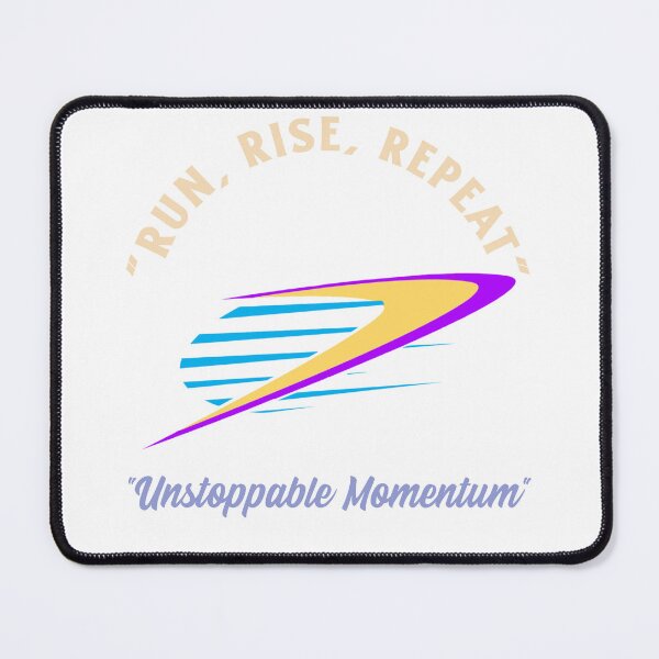 Item preview, Run, Rise, Repeat / Unstoppable Momentum. designed and sold by Pansies1.