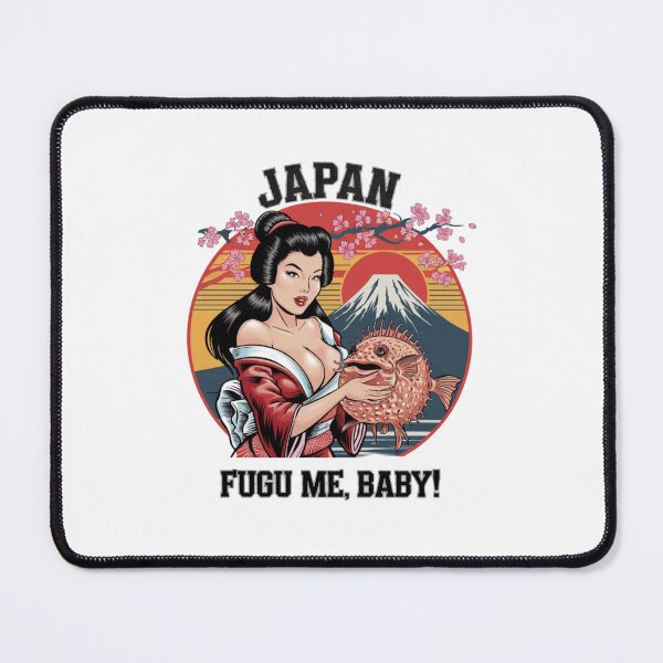 Item preview, Fugu me, baby, blowfish, Mount Fuji, Japan, Kimono, Japanese, funnyfits70, Humor, Funny, retro, vintage, funny quotes, animal humor, designed and sold by FunnyFits70.