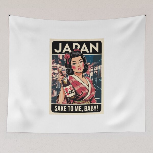 Item preview, Sake to me, baby, sake, Japan, Kimono, Japanese, funnyfits70, Humor, Funny, retro, vintage, funny quotes, animal humor, designed and sold by FunnyFits70.
