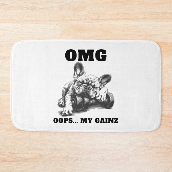 Item preview, French Bulldog: OOPS, My Gainz! designed and sold by StoReprint1.