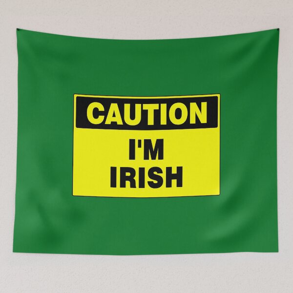 Item preview, CAUTION I'M IRISH, Yellow and Black Sign designed and sold by AASparksDesigns.