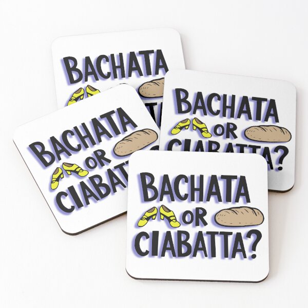 Item preview,  Bachata or ciabatta? A fun dance vs. food dilemma designed and sold by 2Blue-Dots.