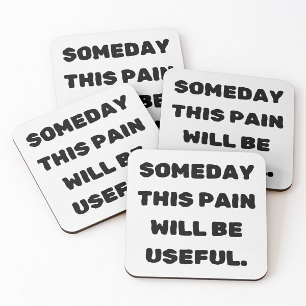 Item preview, Someday This Pain Will Be Useful – Motivational Quote Design designed and sold by HustleLover.