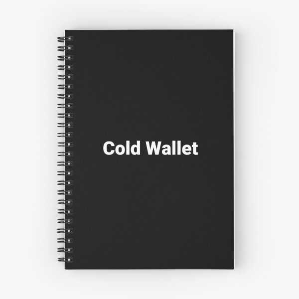 Item preview, Cold Wallet designed and sold by Text-based T-Shirts and Gifts.