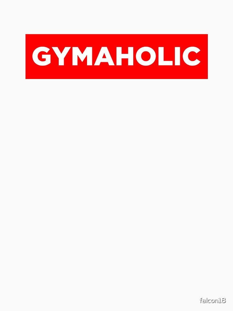 Funny Gym lovers T-shirt GYMAHOLIC GIFT TEE SHIRTS FOR Mens, women, or  teens who loves workout and fitness Essential T-Shirt for Sale by falcon18