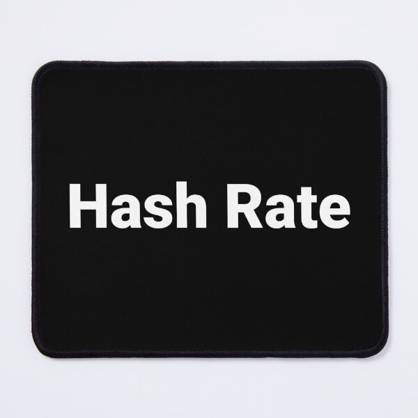 Item preview, Hash Rate designed and sold by Text-based T-Shirts and Gifts.