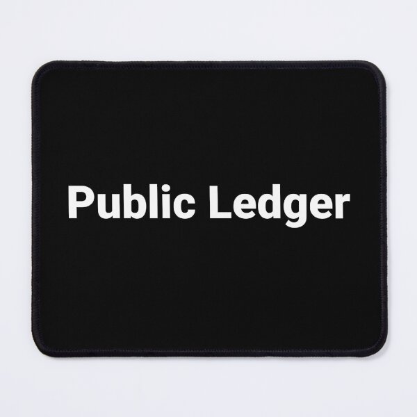 Item preview, Public Ledger designed and sold by Text-based T-Shirts and Gifts.