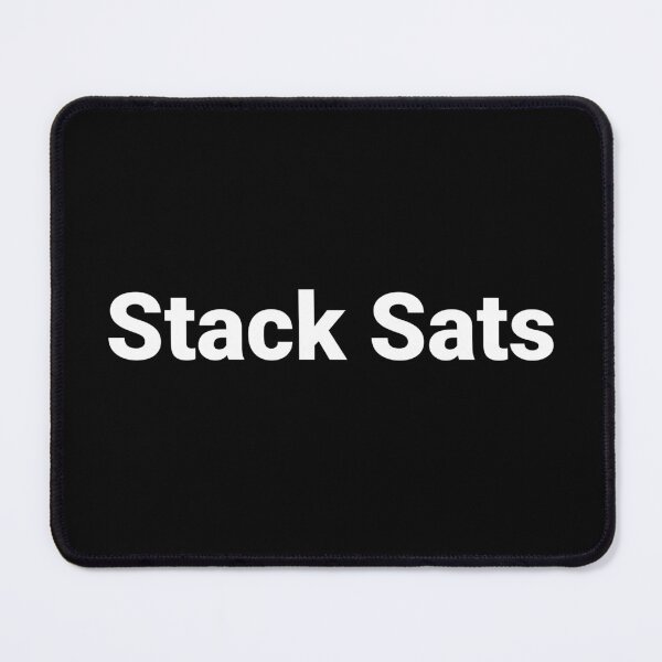 Item preview, Stack Sats designed and sold by Text-based T-Shirts and Gifts.