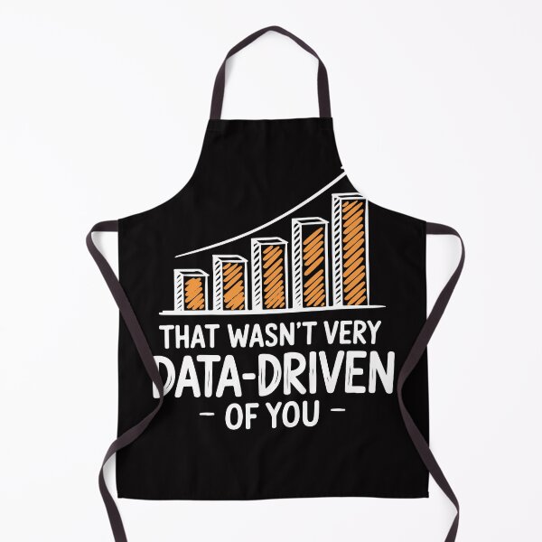 Item preview, That wasn't very data driven of you funny data driven Humor Quote designed and sold by InspireSticker.