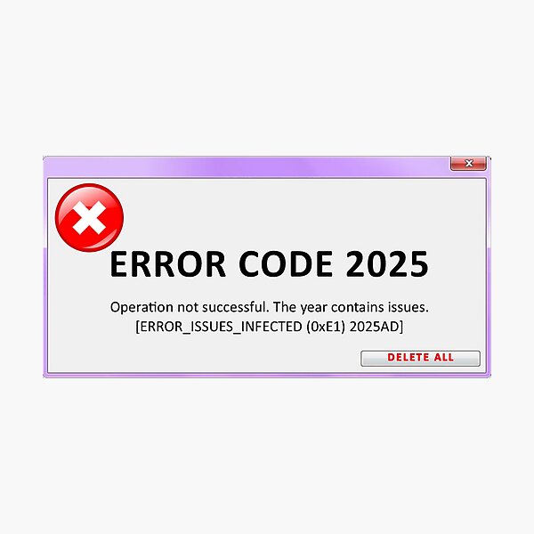Vista previa del artículo con la obra «Código de error 2025», diseñado y vendido por Artwear-art for life.