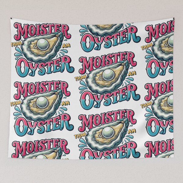 Item preview, Moister Than An Oyster designed and sold by portokalis.