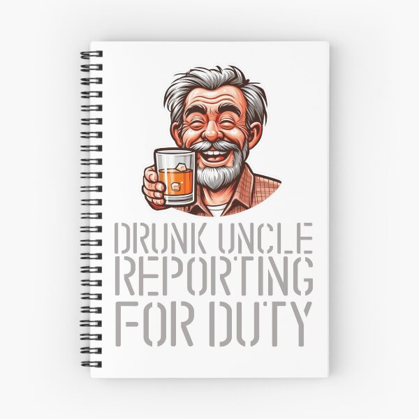 Item preview, Drunk uncle reporting for duty designed and sold by Rlyehinmate.