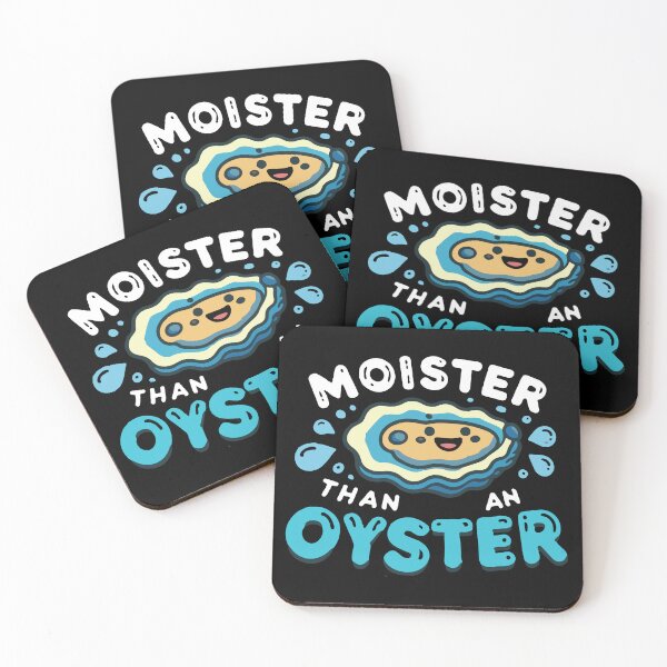 Item preview, Moister Than An Oyster designed and sold by portokalis.