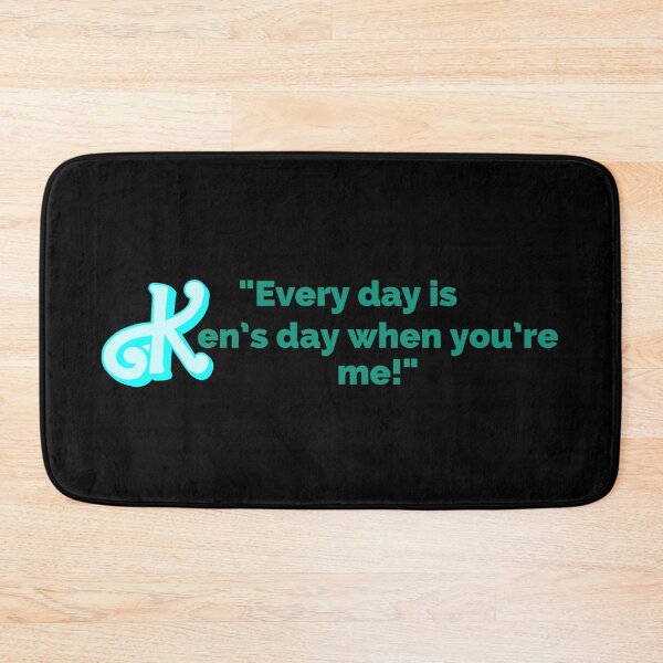 Item preview, "Every Day Is Ken's Day When You're Me!" Fun Pop Culture Tee designed and sold by collecTee.